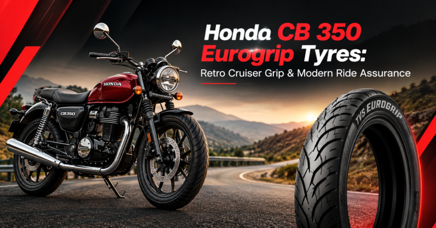 Honda CB 350 Eurogrip Tyres Honda CB 350 Eurogrip Tyres